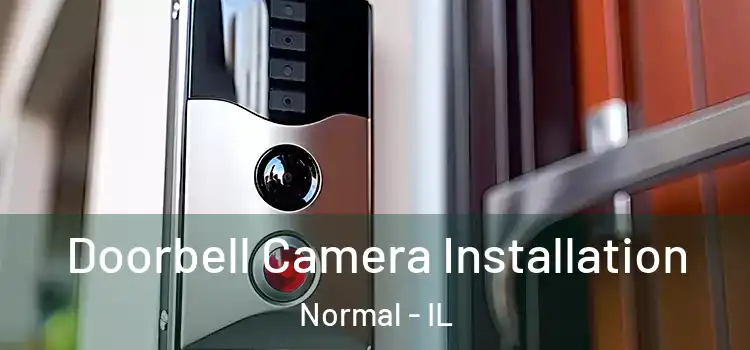  Doorbell Camera Installation Normal - IL